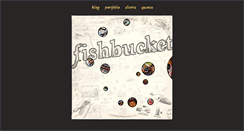Desktop Screenshot of fishbucket.com